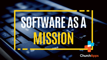 Software As A Mission